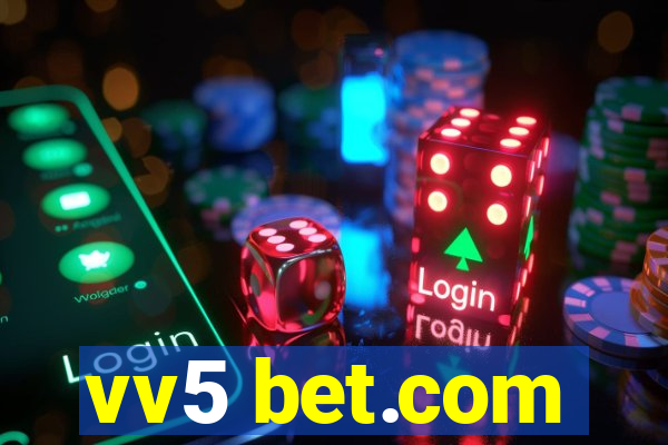 vv5 bet.com